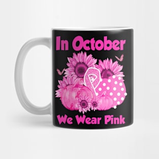 In October We Wear Pink Breast Cancer Awareness Halloween Mug